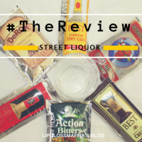 #TheReview: Street Liquor...